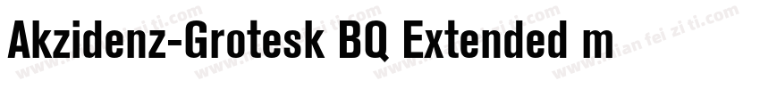 Akzidenz-Grotesk BQ Extended medium字体转换